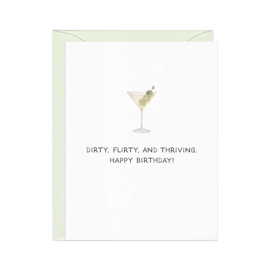 Dirty, Flirty, Thriving — Millennial Martini Birthday Card