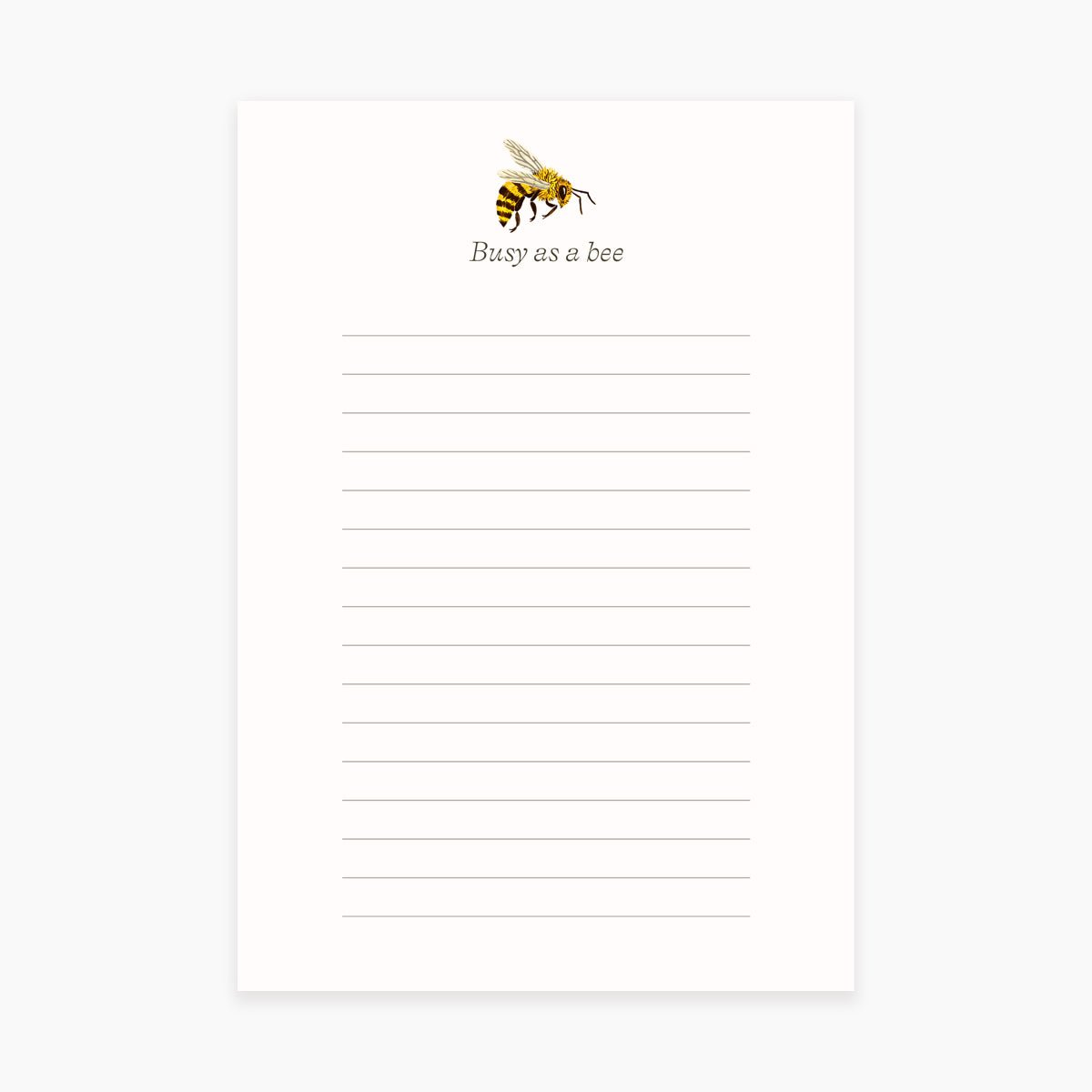 BUSY AS A BEE | Notepad